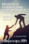 Bir Eşitsizlik Kaynağı Olarak Siyasi Kayırmacılık 2020-22 