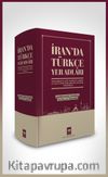 İran’da Türkçe Yer Adları & Batı Azerbaycan, Doğu Azerbaycan, Erdebil ve Zengan Vilayetleri Yerleşim Yeri Adları (Oykonimler)