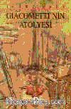 Giacometti'nin Atölyesi