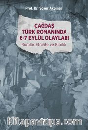 Çağdaş Türk Romanında 6-7 Eylül Olayları
