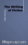 The Writing of Fiction