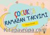 Çocukça Ramazan Takvimi