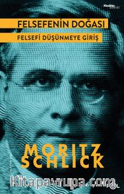 Felsefenin Doğası <br /> Felsefi Düşünmeye Giriş