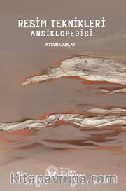 Resim Teknikleri Ansiklopedisi