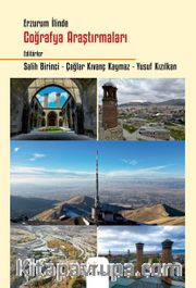 Erzurum İlinde Coğrafya Araştırmaları