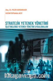 Stratejik Yetenek Yönetimi
