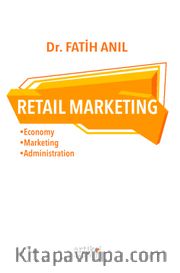 Retail Marketing <br /> Economy - Marketing - Administration