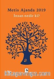Metis Ajanda 2019: İnsan Nedir ki?