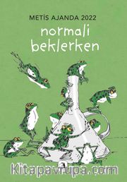 Metis Ajanda 2022: Normali Beklerken
