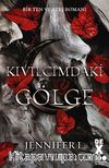 Kıvılcımdaki Gölge