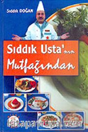 Sıddık Usta'nın Mutfağından