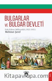 Bulgarlar ve Bulgar Devleti