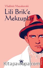 Lili Brik’e Mektuplar