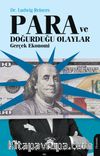 Para ve Doğurduğu Olaylar Gerçek Ekonomi