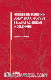 Müddessir Sûresinin Lügat, Sarf, Nahiv ve Belagat Açısından İncelenmesi
