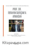 İslam Tarihi Yazıcılığına Dair Araştırmalar -Prof. Dr. İbrahim Sarıçam Armağan 