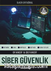 Ofansif ve Defansif Siber Güvenlik