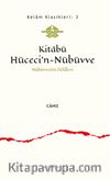 Kitabü Hüceci’n-Nübüvve & Nübüvvetin Delilleri
