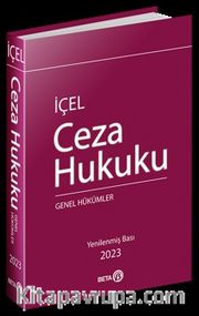 Ceza Hukuku Genel Hükümler (Kayıhan İçel)