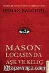 Mason Locasında Aşk ve Kılıç