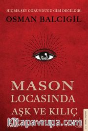 Mason Locasında Aşk ve Kılıç