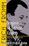 Sevginin ve Şiddetin Kaynağı (Klasik Kapak)