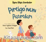 Pırtigo’nun Patırtıları / İlginç Bilgiç Kardeşler