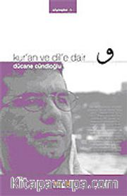 Kur'an ve Dil'e Dair/Söyleşiler 1