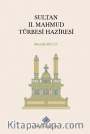 Sultan II. Mahmud Türbesi Haziresi