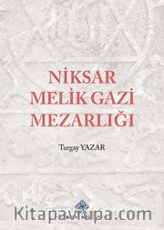Niksar Melik Gazi Mezarlığı