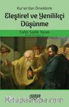 Kur’an’dan Örneklerle Eleştirel ve Yenilikçi Düşünme 