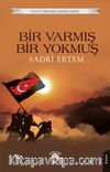 Bir Varmış Bir Yokmuş