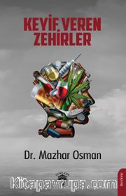Keyif Veren Zehirler