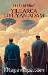 Yıllarca Uyuyan Adam