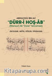 Abdulcelil İbn Ali “Dürr-İ Hoş-Ab” (Manzum Bir “Dürer” Tercümesi)