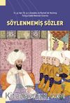 14. yy’dan 19. yy’a Anadolu ve Rumeli’de Yazılmış Türkçe Edebi Metinler Üzerine Söylenmemiş Sözler
