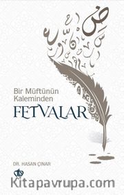 Bir Müftünün Kaleminden Fetvalar