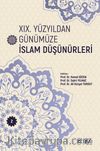 XIX. Yüzyıldan Günümüze İslam Düşünürleri (Cilt 2)