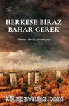 Herkese Biraz Bahar Gerek