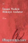 İnsan Neden Hikaye Anlatır