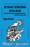 Seyahat Süresinin Kısalması