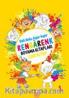 Rengarenk Boyama Kitabı Serisi / Rengarenk Boyama Kitabı 1 (Sarı Kitap)