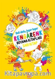 Rengarenk Boyama Kitabı Serisi / Rengarenk Boyama Kitabı 1 (Sarı Kitap)