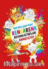 Rengarenk Boyama Kitabı Serisi / Rengarenk Boyama Kitabı 3 (Kırmızı Kitap)