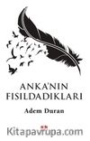 Anka'nın Fısıldadıkları