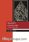 İbadet Esasları (Fıkıh Dersleri) 