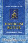 Hayırlısı Budur