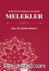 Kur'an'ın Konusu Olarak Melekler