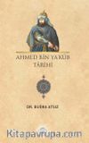 Ahmed Bin Ya’kub Tarihi