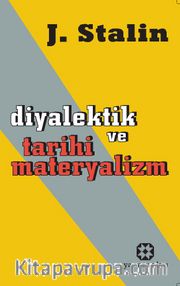 Diyalektik ve Tarihi Materyalizm